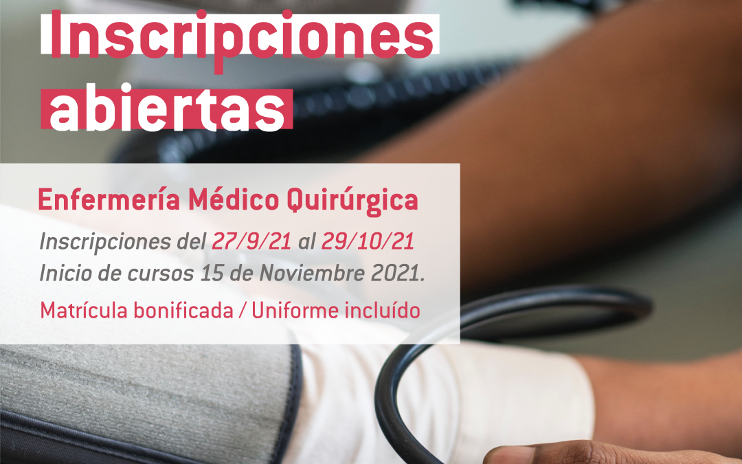 Inscripciones abiertas: Módulo II – Auxiliar de Enfermería & Médico Quirúrgica